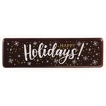 HAPPY HOLIDAYS PLAQUETTE, DARK CHOC, 2.7 IN X 0.7 IN, 110 PCS