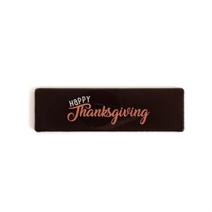 HAPPY THANKSGIVING RECTANGLE, DARK CHOCOLATE, 2.8 IN X 0.8 IN, 110 PCS